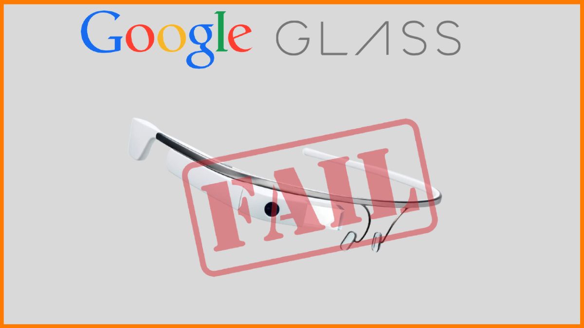Why Google Glass Failed? | Biggest Marketing Lessons to Learn from Google Glass Failure